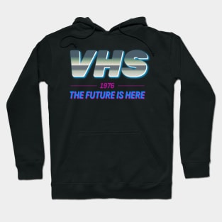 Vintage VHS - The Future Is Here Hoodie